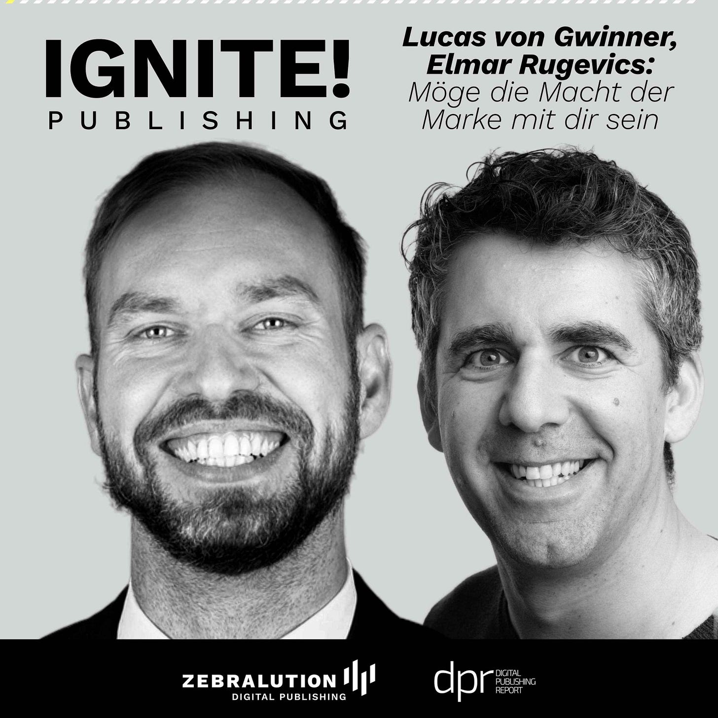 Möge die Macht der Marke mit dir sein – Lucas von Gwinner und Elmar Rugevics Möge die Macht der Marke mit dir sein – Lucas von Gwinner und Elmar Rugevics