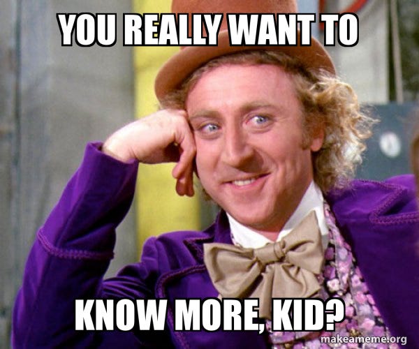 Do you really want to know