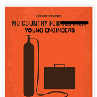 No Country for Young Engineers 1