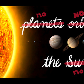 Your Solar System is wrong
