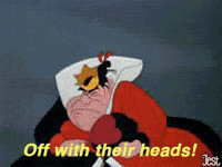 Off With Their Heads GIFs - Find & Share on GIPHY Off With Their Heads GIFs - Find & Share on GIPHY