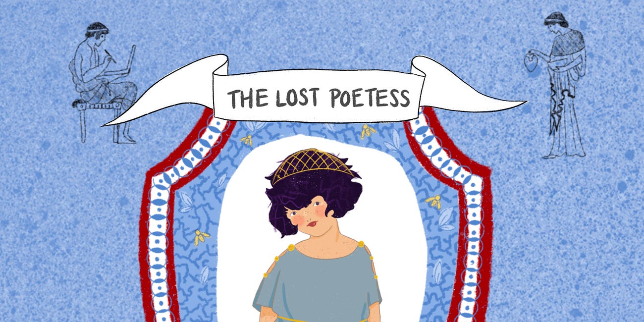 Sappho: The Lost Poetess