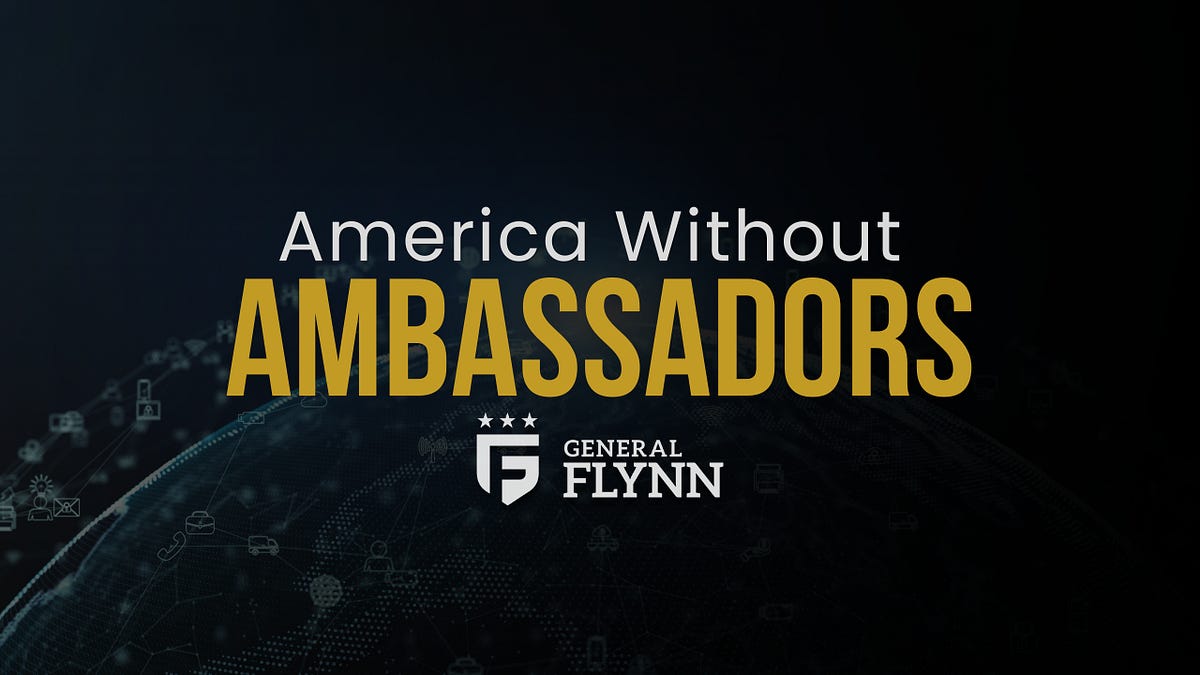 America Without Ambassadors