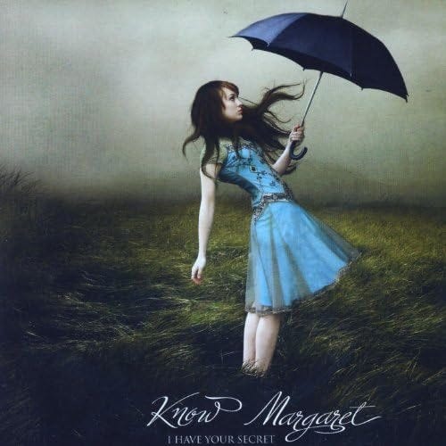 I Have Your Secret by Know Margaret on Amazon Music - Amazon.com