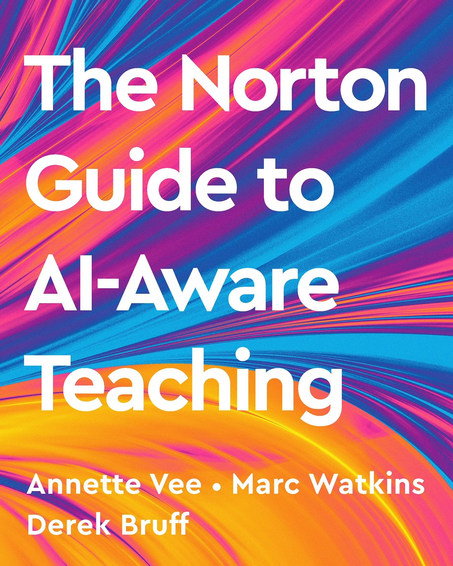 Book Cover for The Norton Guide to AI-Aware Teaching