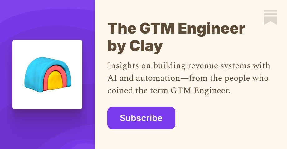 The GTM Engineer by Clay | Substack