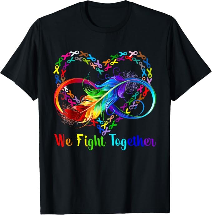 We Fight Together All Cancer Awareness Colorful Ribbons T-Shirt