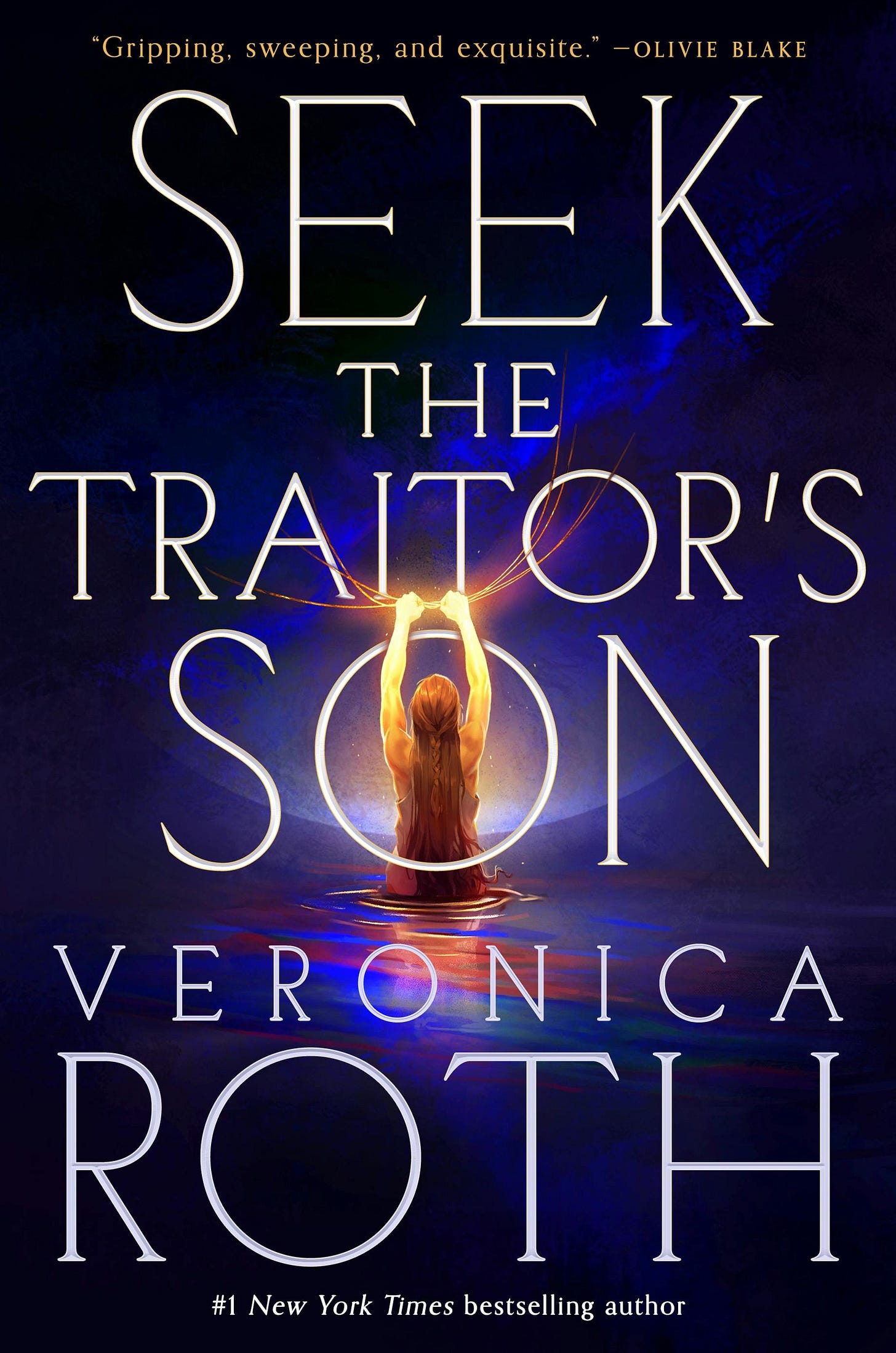 Seek the Traitor's Son Seek the Traitor's Son