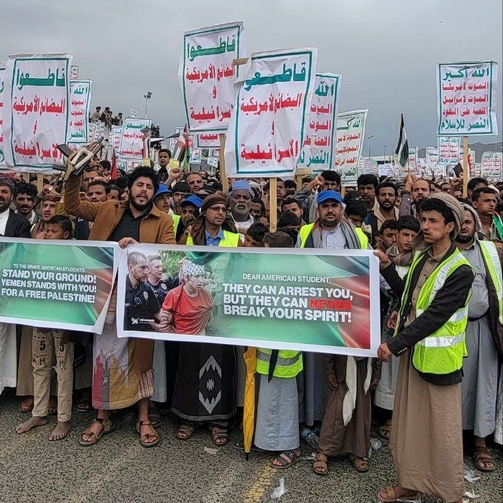 WearThePeace on X: "Protests in Yemen showcased banners of American students that were being arrested for protesting the genocide in Gaza. Their banner read, “Dear American Student, they can arrest you but WearThePeace on X: "Protests in Yemen showcased banners of American students that were being arrested for protesting the genocide in Gaza. Their banner read, “Dear American Student, they can arrest you but