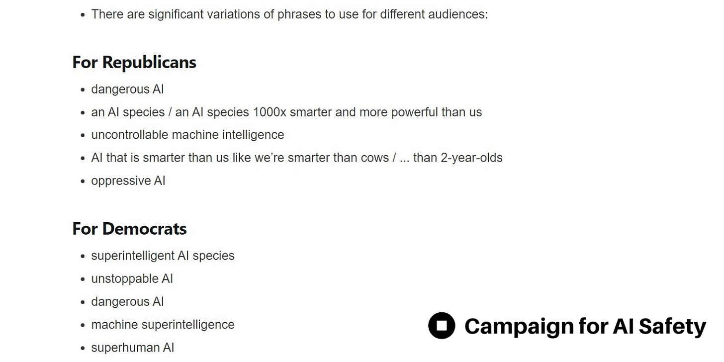 5. Campaign for AI Safety Alternative phrasing of “God-like AI” phrases to communicate effectively with Republicans and Democrats Dangerous AI Superintelligent AI species