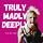 TRULY MADLY DEEPLY with Mel House