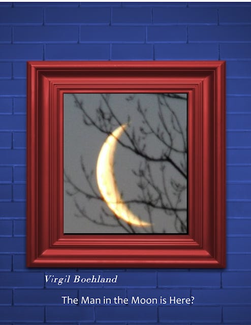 The Old Man in the Moon is Here?