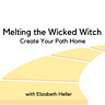 Melting the Wicked Witch with Elizabeth Heller