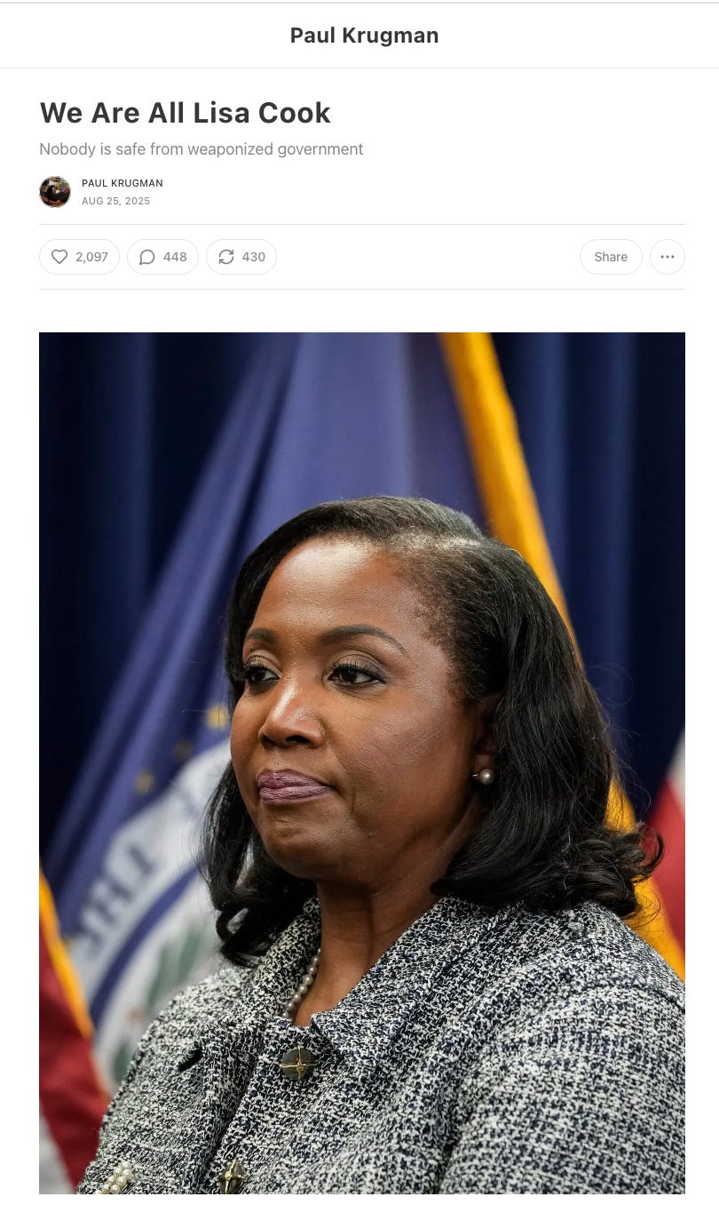 Screenshot of Paul Krugman's Substack, titled "We Are All Lisa Cook" and followed by an image of Lisa Cook in front of a flag