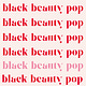 BlackBeautyPop