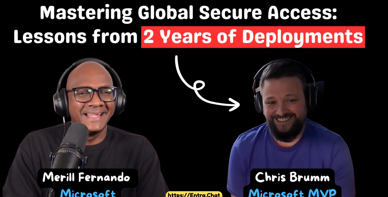 Global Secure Access Explained: Real-World Rollouts, Mistakes, and Best Practices