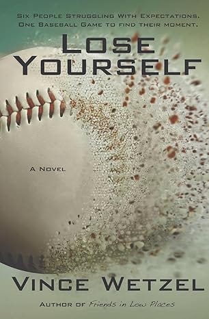 vince wetzel lose yourself friends in low places book covers