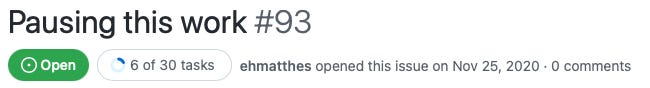 A GitHub issue banner titled "Pausing this work #93". A GitHub issue banner titled "Pausing this work #93".