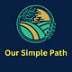 Our Simple Path