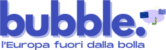 Bubble - L'Europa fuori dalla bolla