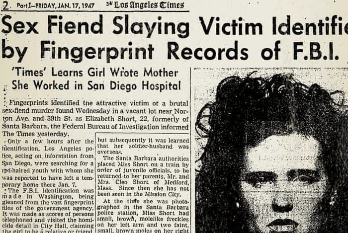 I know who killed the Black Dahlia: my own father | US crime | The Guardian