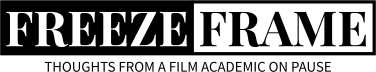 Freeze Frame: Thoughts from a Film Academic on Pause