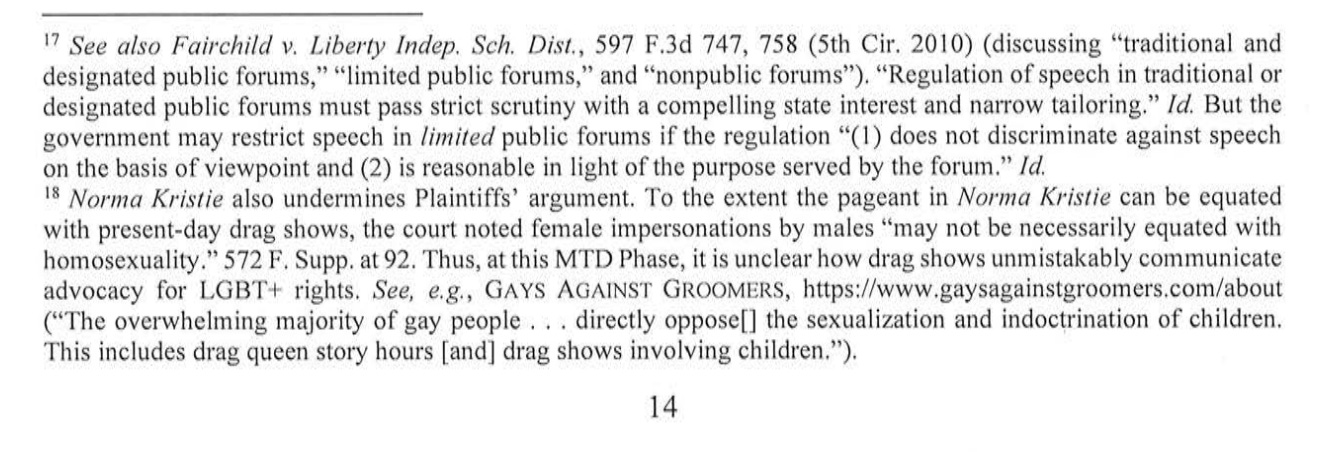 “the overwhelming majority of gay people […] directly oppose the sexualization and indoctrination of children. This includes drag queen story hours [and] drag shows involving children.”