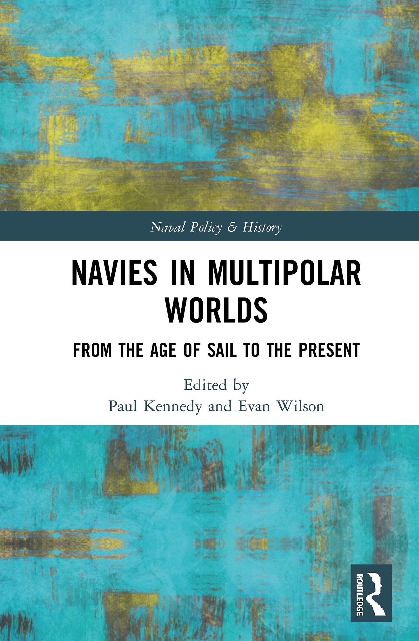 Navies in Multipolar Worlds.jpg Navies in Multipolar Worlds.jpg
