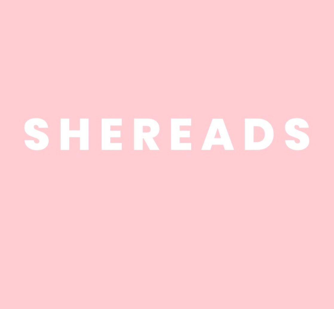 s h e r e a d s. 