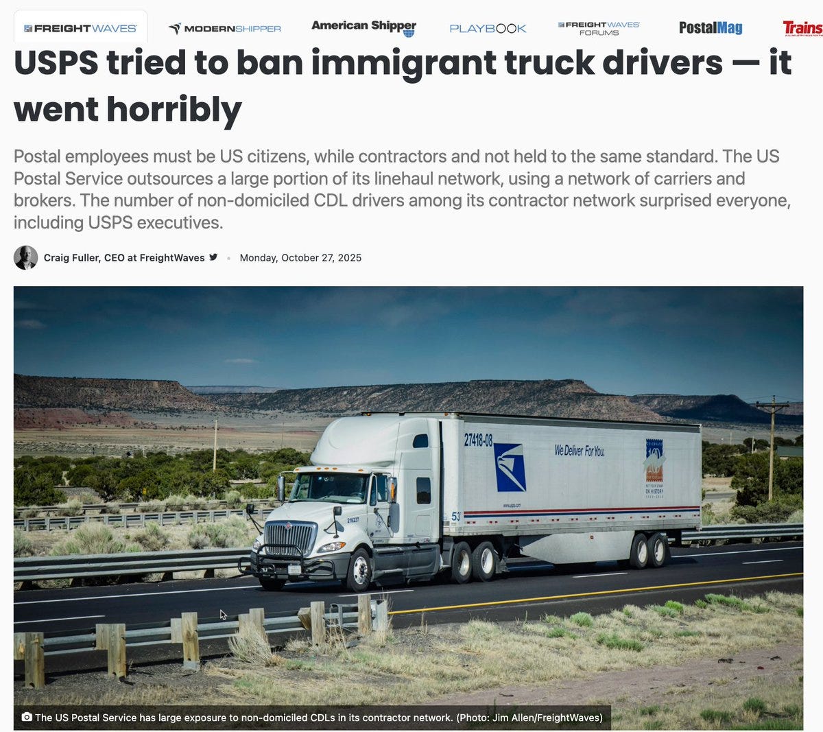 Screenshot of a FreightWaves article titled USPS tries to ban immigrant truck drivers with details on policy differences for employees and contractors, including a photo of a white USPS semi-truck with blue eagle logo driving on a highway near desert landscape, and text about outsourcing linehaul work via brokers and carriers.