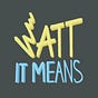 Watt it Means's avatar
