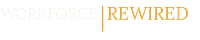 Workforce Rewired