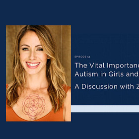 Autism and Women - "I operated on a different wavelength." - Zhara Astra