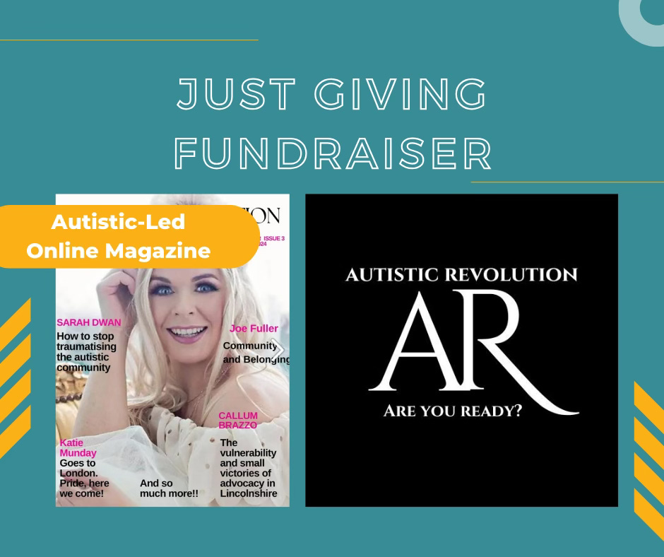 Poster for AR's Just Giving page. It is a teal background with white text at top centre 'Just Giving Fundraising'. There are two photos below. Photo on left is of AR's Summer magazine issue which has a pale person with long, blonde hair facing the camera and smiling. The image on the right is a black background with white text 'AR, are you ready?'