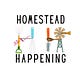 Homestead Happening
