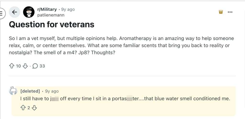 Reddit post titled "Question for veterans" about aromatherapy, with a comment mentioning the smell of "blue water" in a porta potty. Reddit post titled "Question for veterans" about aromatherapy, with a comment mentioning the smell of "blue water" in a porta potty.