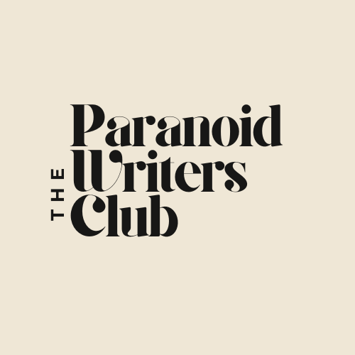 The Paranoid Writers Club