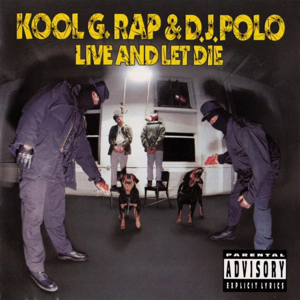 The Legacy of Kool G Rap & DJ Polo's Live and Let Die
