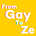 From Gay to Ze