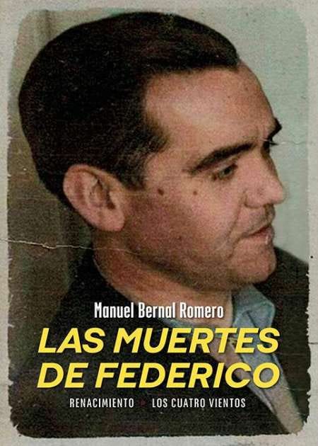 Las muertes de Federico - Editorial Renacimiento