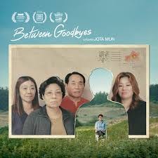 Between Goodbyes - a film about family ...