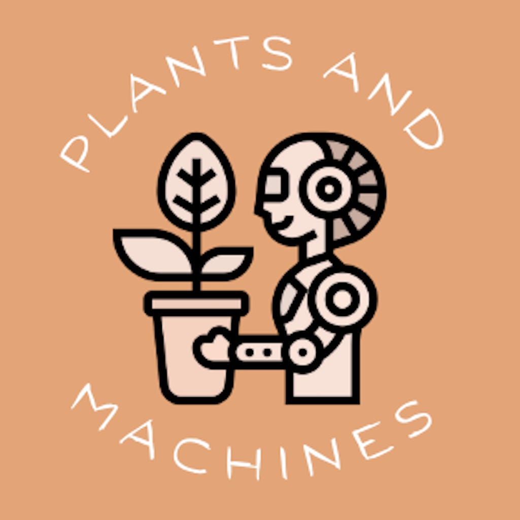 Plants and Machines
