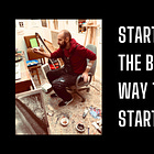 Don't worry about the what how or why, just start and figure it out as you go