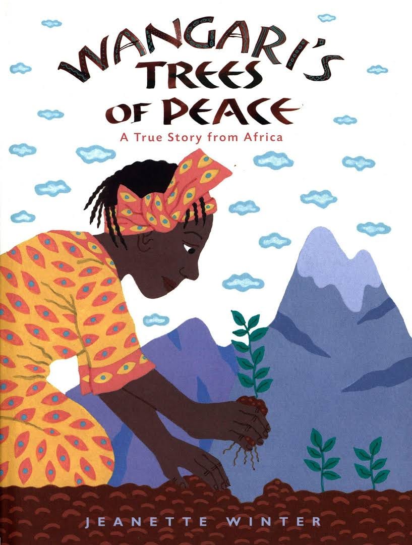 Wangari's trees of peace