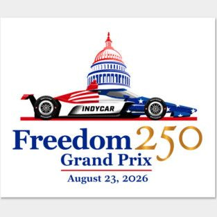 IndyCar 2026 Freedom 250 Grand Prix Logo Posters and Art IndyCar 2026 Freedom 250 Grand Prix Logo Posters and Art