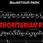 MacArthur Park (Authoritarian Remix)
