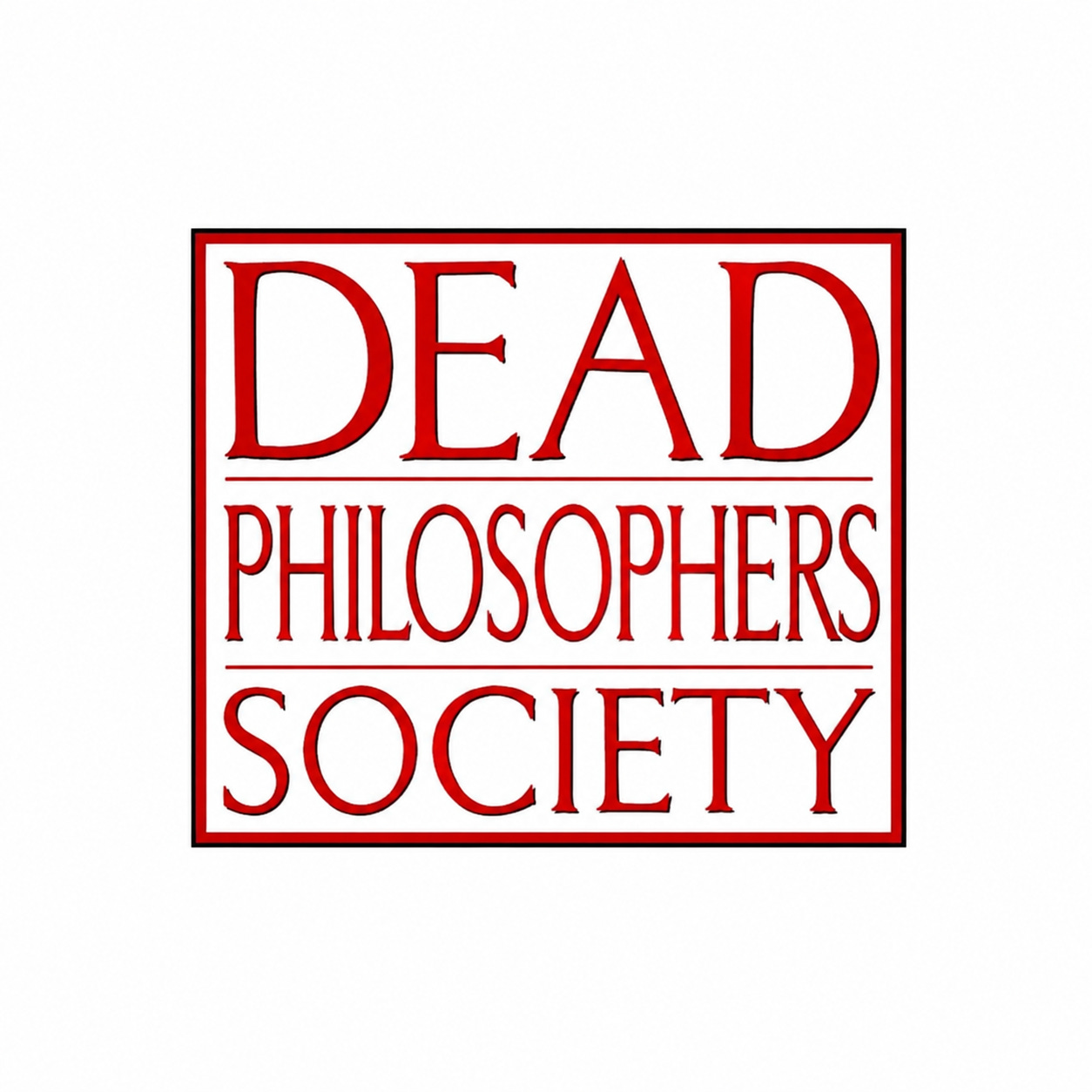 Dead Philosophers Society