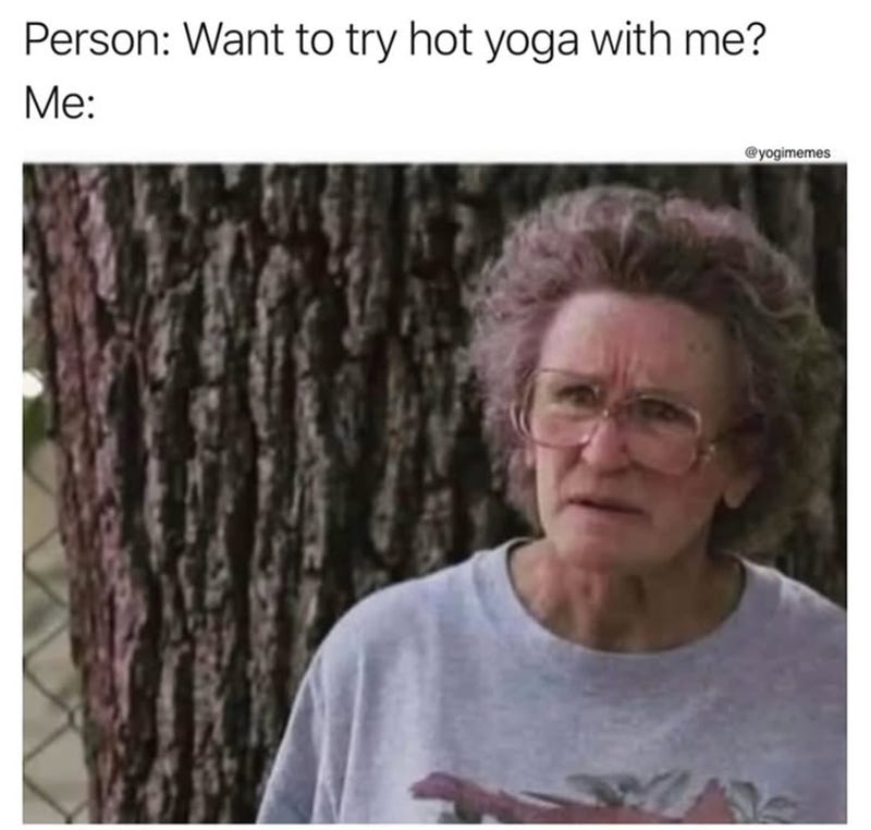 29 Yoga Posts for Yogis Who Pretend Savasana Isn't Their Favorite Pose -  Memebase - Funny Memes