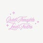Quiet Thoughts Loud Truths's avatar