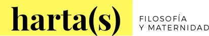 Harta(s), un newsletter de filosofía y maternidad.